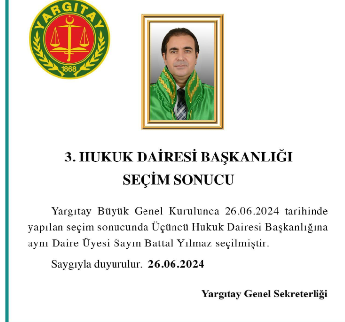 Yargıtay Üçüncü Hukuk Dairesi Başkanlığı'na Battal Yılmaz seçildi